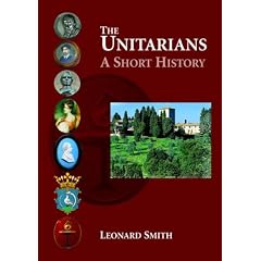 The Unitarians: A Short History