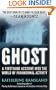 Ghost: Investigating the Other Side