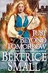 Just Beyond Tomorrow (Brava Historical Romance)