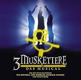 3 Musketiere - Das Musical - Deutsche Originalaufnahme