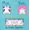 Moo, Baa, La La La!