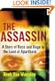 The Assassin: A Story of Race and Rage in the Land of Apartheid