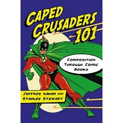 Caped Crusaders 101: Composition Through Comic Books