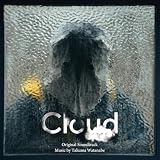『Cloud クラウド』オリジナル・サウンドトラック