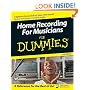 Home Recording for Musicians for Dummies (For Dummies)