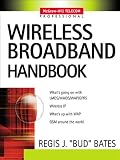 Wireless Broadband Handbook (Professional Telecom)
