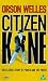Citizen Kane - The Classic Story Of Power And The Press / Reflections On Citizen Kane [1941] [1942]