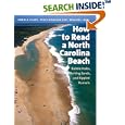 How to Read a North Carolina Beach: Bubble Holes, Barking Sands, and Rippled Runnels by  Orrin H. Pilkey, Tracy Monegan Rice, and William J. Neal