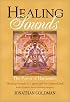 Healing Sounds: The Power of Harmonics