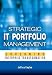 Strategic IT Portfolio Management
