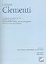 Celebrate Clementi ~ For Piano Solo ~ Six Progressive Sonatinas, Op. 36; Sonata in D, Op. 4, No. 1; Selected Preludes, Waltzes and Easy Arrangements with Notes for Study and Performance