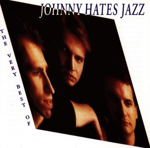Johnny Hates Jazz - Best of - Zortam Music