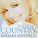 She Was Country When Country Wasn't Cool: A Tribute to Barbara Mandrell