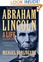 Abraham Lincoln, Volume Two: A Life