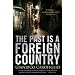 The Past is a Foreign Country