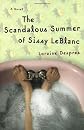 The Scandalous Summer of Sissy LeBlanc