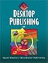 Desktop Publishing: 10-Hour Series (10 Hour (South-Western))