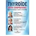 Thyroide enfin comprendre !