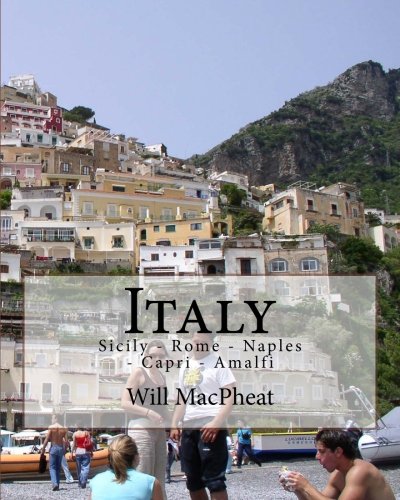 Italy: Sicily - Rome - Naples - Capri - Amalfi