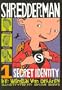 Secret Identity (Shredderman Series)