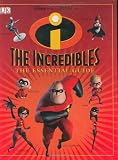 The Incredibles: The Essential Guide (DK Essential Guides)