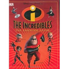 The Incredibles: The Essential Guide (DK Essential Guides)