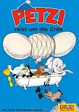 Petzi, Bd.11, Petzi reist um die Erde: Eine Bildergeschichte - Carla Hansen, Vilhelm Hansen