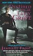 Destined for an Early Grave (Night Huntress, Book 4)