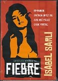 ISABEL SARLI - FIEBRE
