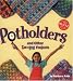 Potholders: Other Loopy Projects : Spiral (Klutz) by Barbara Kane