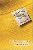 A Year Without "Made in China": One Familys True Life Adventure in the Global Economy