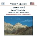 Grof�: Death Valley Suite