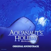PS3 Aquanaut’s Holiday~隠された記録~オリジナルサウンドトラック