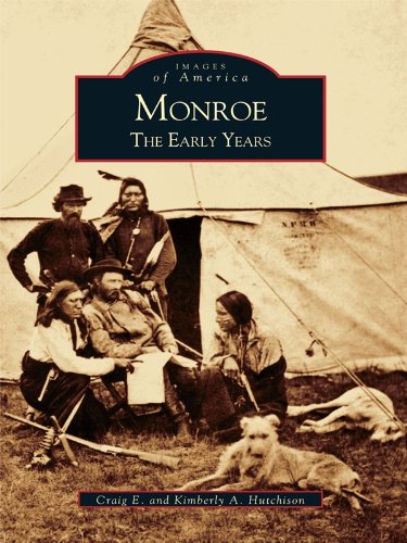 Monroe: The Early Years (Images of America)
