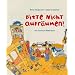 Bitte nicht aufr�umen!: Ein Zuhause-Bilderbuch