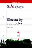GradeSaver (TM) ClassicNotes: Electra