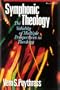 Symphonic theology: The validity of multiple perspectives in theology