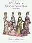 80 Godey's Full-Color Fashion Plates: 1838-1880 (Dover Fashion and Costumes)