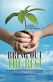 Bring Out the Best: A Jewish Guide to Building Family Esteem