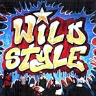 Wild Style (1982 Film) by Various Artists - Soundtracks - 1982