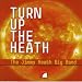 Turn up the Heath