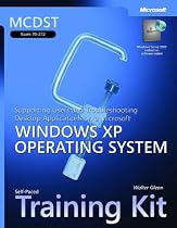 MCDST Self-Paced Training Kit (Exam 70-272): Supporting Users and Troubleshooting Desktop Applications on a Microsoft  Windows  XP Operating System (Pro - Certification)