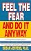 Books : Feel the Fear and Do It Anyway