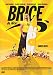 Brice de Nice Brice de Nice
