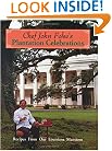 Chef John Folse's Plantation Celebrations
