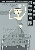 Victor Hugo's The hunchback of Notre-Dame