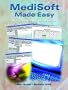 MediSoft Made Easy: A Step-By-Step Approach