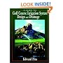 A Guide to Golf Course Irrigation System Design and Drainage