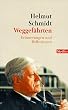 Weggef�hrten: Erinnerungen und Reflexionen