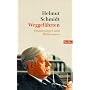 Weggef�hrten: Erinnerungen und Reflexionen